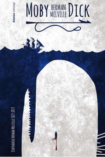 Moby Dick, de Melville, Herman. Serie Alianza Literaria (AL) Editorial Alianza, tapa dura en español, 2018
