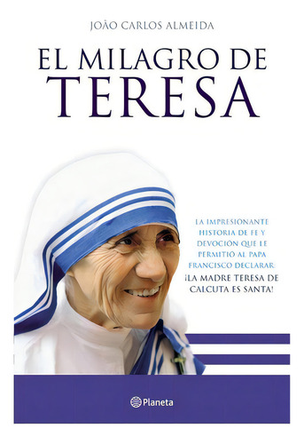 El Milagro De Teresa, De Almeida Joao Carlos. Editorial Planeta En Español