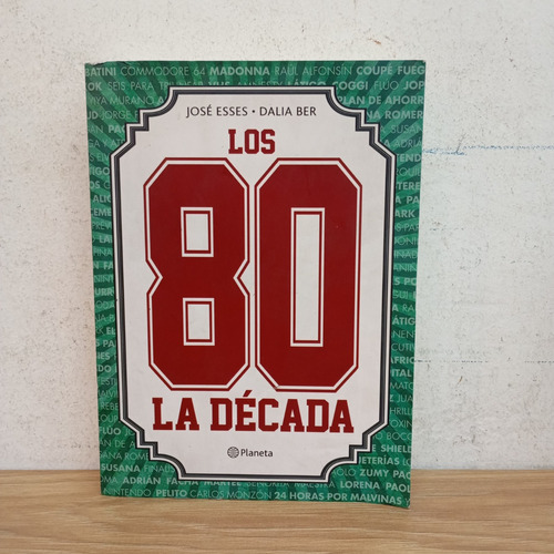 Los 80 La Década. Esses, Ber. Planeta (Usado)