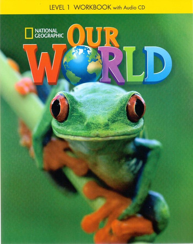 Our World 1: Workbook + Audio CD, de Rossi, Ann. Editorial Cengage Learning Edições Ltda., capa mole em inglês, 2013