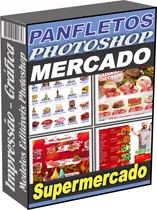 Comprar Panfletos Mercado Supermercado Encarte Photoshop 220 Artes