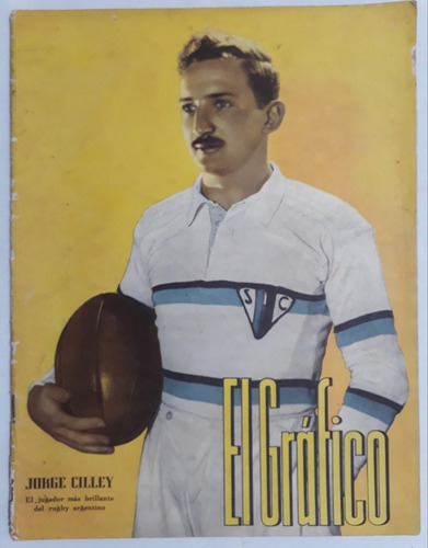 El Grafico 1060 - Jorge Cilley Rugby - Independiente 1939 Fs