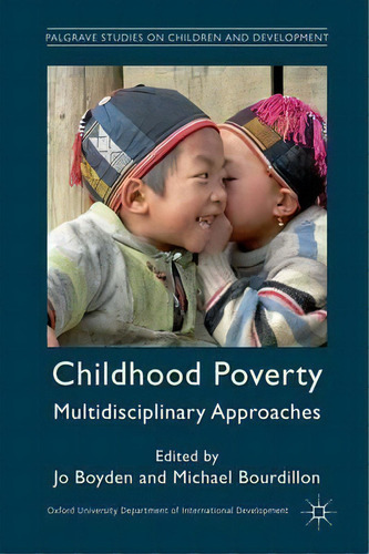 Childhood Poverty, De Oxford Department Of International Development. Editorial Palgrave Macmillan, Tapa Blanda En Inglés