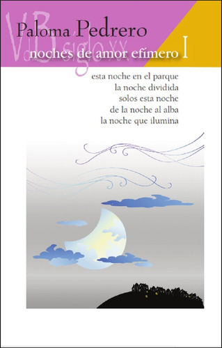 Libro Noches De Amor Efimero 1 - Pedrero, Paloma