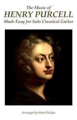 Libro The Music Of Henry Purcell Made Easy For Solo Class...