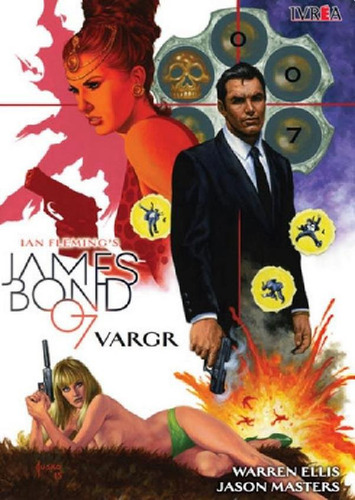 Libro - James Bond 007 - Vargr - Warren Ellis / Jason Maste