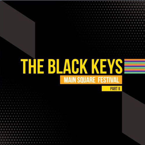 Vinilo The Black Keys Main Square Festival Parte 2&-.