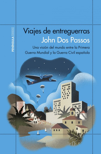 Viajes De Entreguerras - Dos Passos John