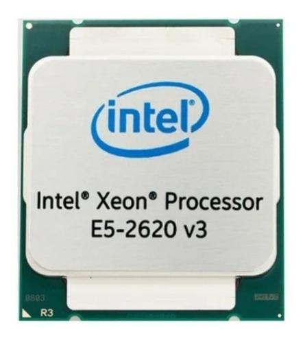 Xeon E5 2620 V3 6 Núcleos 12 Threads Turbo 3,2ghz Envio 24hs