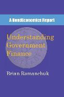 Libro Understanding Government Finance - Brian Romanchuk
