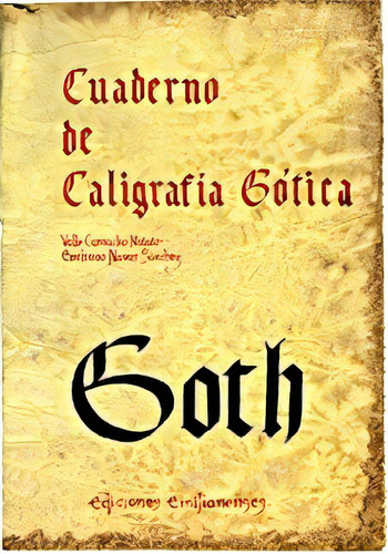 Cuaderno De Caligrafia (gotica), De Camacho Matute, Maria Del Valle. Editorial Ediciones Emilianenses, Tapa Blanda En Español