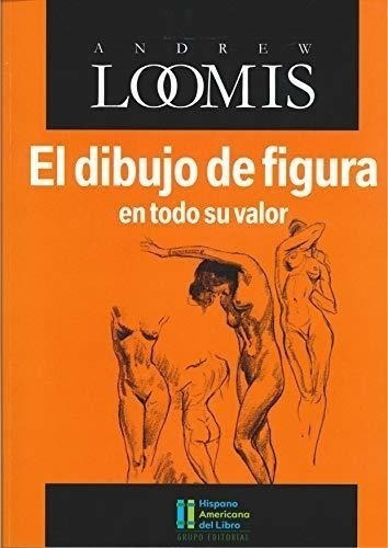 El Dibujo De Figura En Todo Su Valor