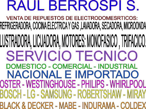 Raul Berrospi S. Venta Y S De Repuestos De Electrodomesticos