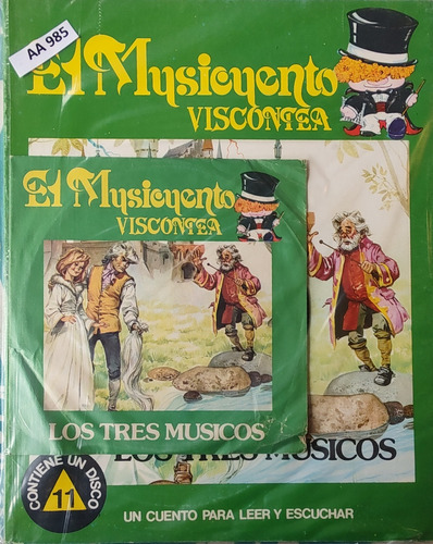 Vinilo Single Del Cuento Los Tres Musicos Más Libro(aa985