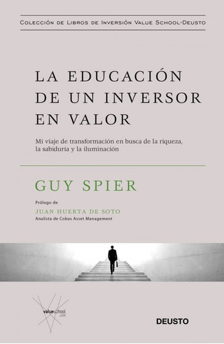 La Educacion De Un Inversor En Valor Spier, Suy Deusto