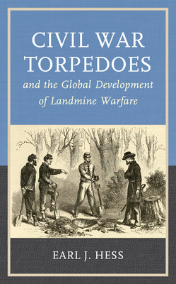 Libro Civil War Torpedoes And The Global Development Of L...