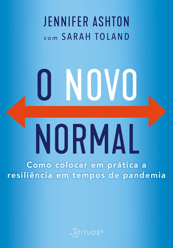 Novo Normal, O, de Ashton, Jennifer. Vergara & Riba Editoras, capa mole em português, 2021