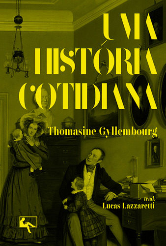 Uma História Cotidiana, De Thomasine Gyllembourg. Editora Arte & Letra Editora, Capa Mole Em Português
