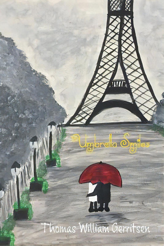 Umbrella Smiles, De Gerritsen, Thomas William. Editorial Firefly Books Ltd, Tapa Blanda En Inglés
