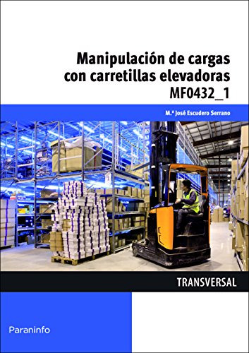 Libro Manipulacion De Cargas Con Carretillas Elevadoras - Es