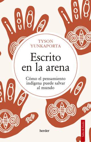 Libro Escrito En La Arena - Yunkaporta, Tyson