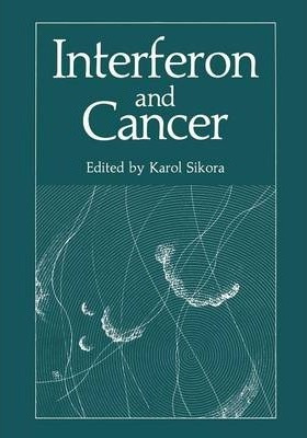 Libro Interferon And Cancer - Karol Sikora