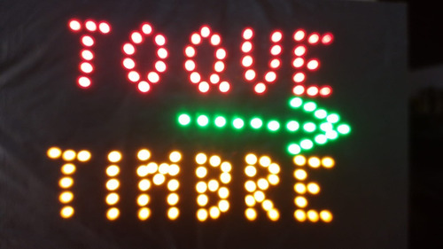 Cartel Led Abierto Toque Timbre Fab.nacional El Que Quieras