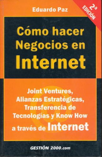 Libro Como Hacer Negocios En Internet / 2ed. Lku