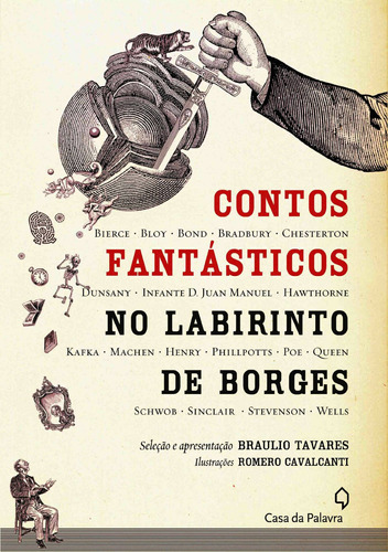 Contos fantásticos no labirinto de Borges, de Tavares, Braulio. Editora Casa dos Mundos Produção Editorial e Games LTDA, capa mole em português, 2011