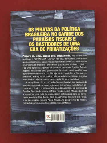 Imagem 2 de 2 de Livro - A Privataria Tucana - Amaury Ribeiro Jr.