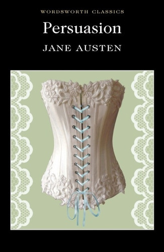 Persuasión, De Austen, Jane. Editora Wordsworth Editions Limited, Capa Mole Em Inglês