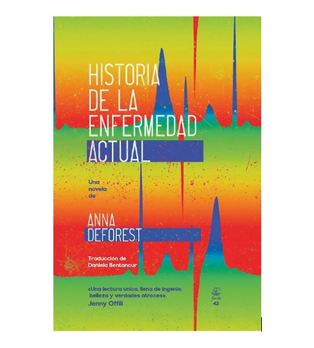 Historia De La Enfermedad Actual - Anna Deforest