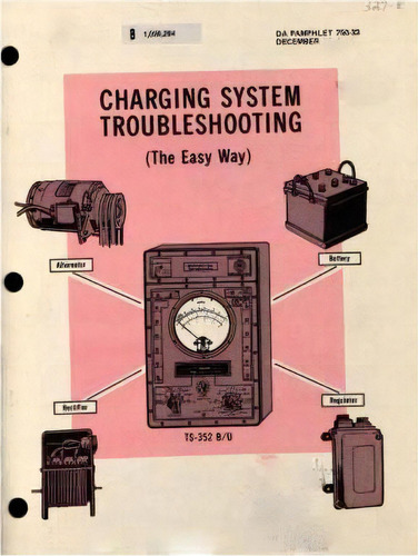 Charging System Troubleshooting (the Easy Way) Book In Color, De United States Department Of The Army. Editorial Createspace Independent Publishing Platform, Tapa Blanda En Inglés