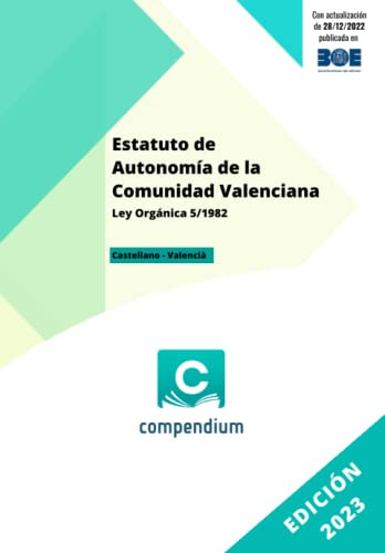 Estatuto De Autonomia De La Comunidad Valenciana: Ley Organi