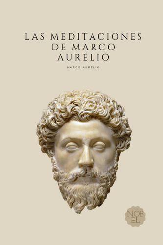 Libro: Las Meditaciones De Marco Aurelio: Filosofía Romana