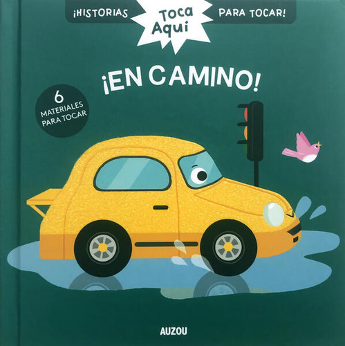 ¡en Camino! ¡historias Para Tocar! / Pd., De Auzou Editorial. Historias Para Tocar, Vol. 1. Editorial Auzou Infantil, Tapa Dura, Edición 01 En Español, 2021
