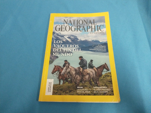 Revista National Geographic En Español Los Vaqueros Del Fin 