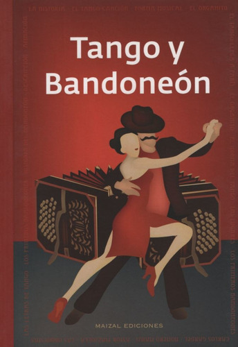 Tango Y Bandeneon, De Hoss De Le Comte, Monica. Editorial  