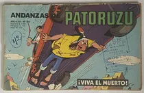 Comprar Andanzas De Patoruzú Nº 333, Viva El Muerto, Cl03