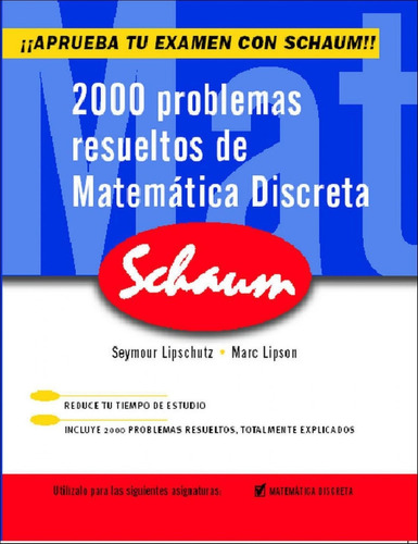 Libro: 2000 Problemas Resueltos De Matematica Discreta.(apru