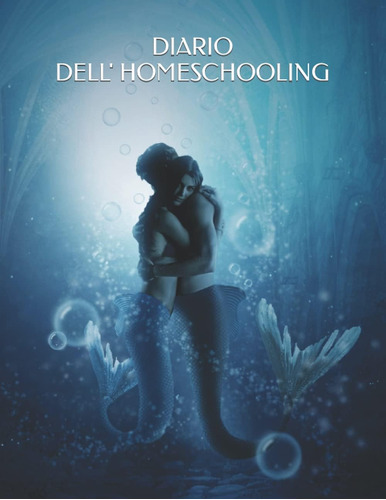 Libro: Diario Dell  Homeschooling (italian Edition)