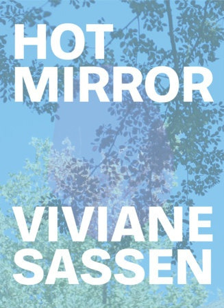 Viviane Sassen: Hot Mirror - Clayton, Sassen