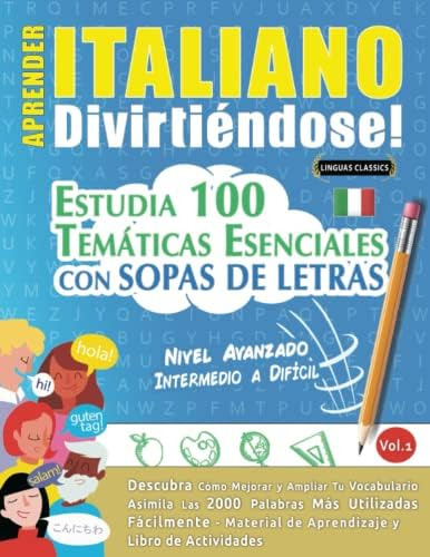 Aprender Italiano Divirtiéndose! - Nivel Avanzado: Int, De Linguas Classics. Editorial Oem, Tapa Blanda En Español