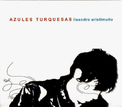 Imagen 1 de 1 de Lisandro Aristimuño Azules Turquesas Cd Nuevo Original