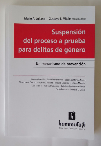 Juliano Y Vitale - Suspensión Del Proceso A Prueba Para ...