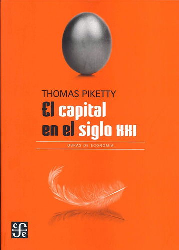 El Capital En El Siglo Xxi - Thomas Piketty