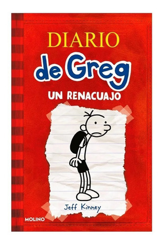 Diario De Greg 1: Un Renacuajo / Jeff Kinney