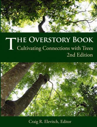 Libro The Overstory Book : Cultivating Connections With T...