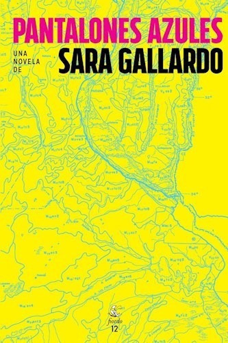 Libro Pantalones Azules De Sara Gallardo