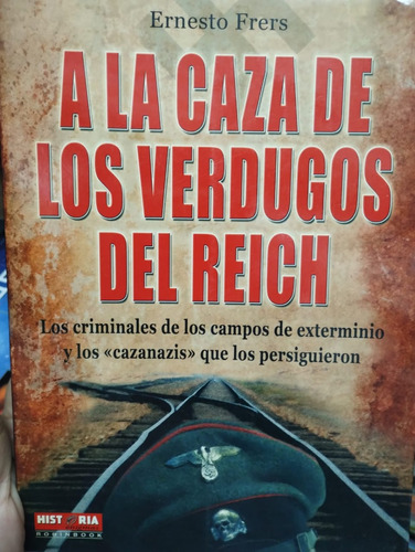 A La Caza De Los Verdugos Del Reich Frers Impecable!